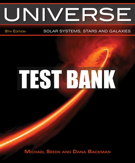 Test Bank Universe: Solar System, Stars, and Galaxies