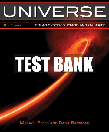 Test Bank Universe: Solar System, Stars, and Galaxies