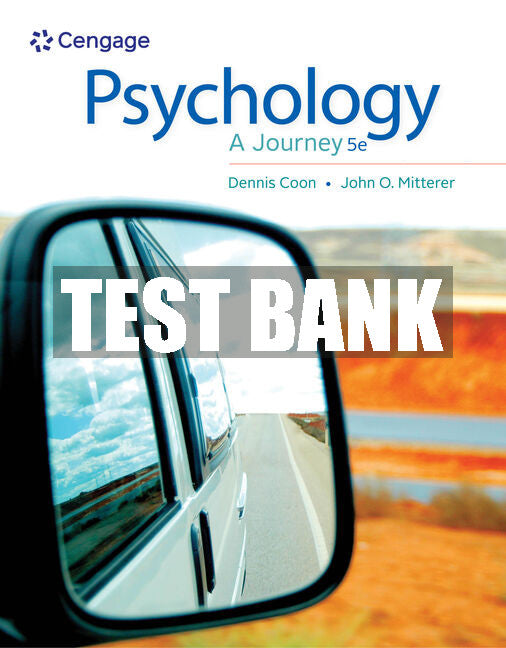 Test Bank Psychology: A Journey