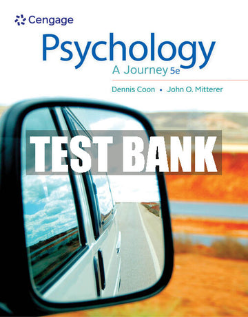 Test Bank Psychology: A Journey