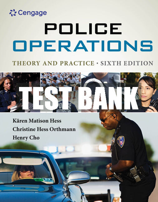 Test Bank Police Operations: Theory and Practice