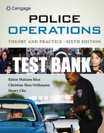 Test Bank Police Operations: Theory and Practice