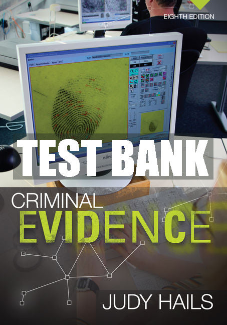 Test Bank Criminal Evidence