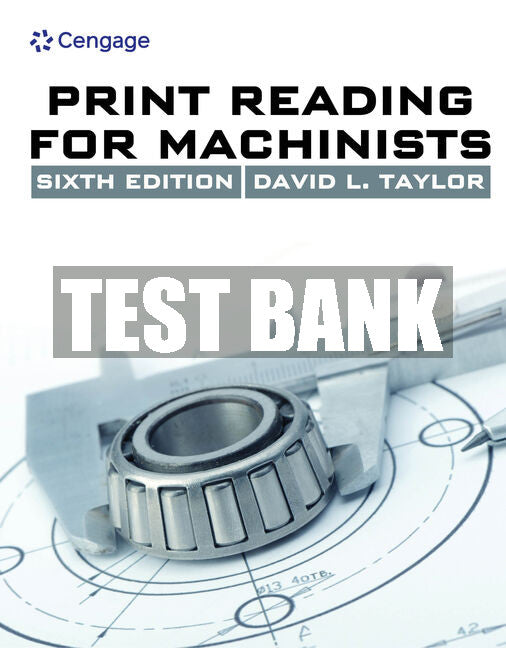 Test Bank Print Reading for Machinists