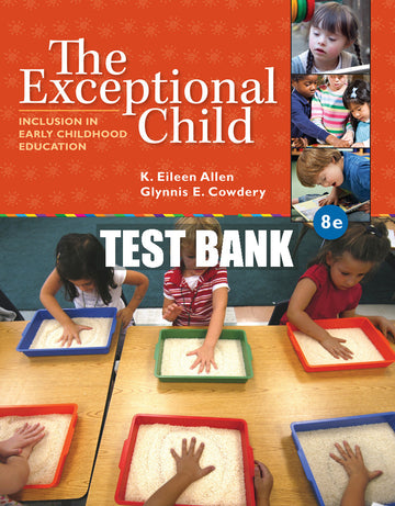 Test Bank The Exceptional Child: Inclusion in Early Childhood Education
