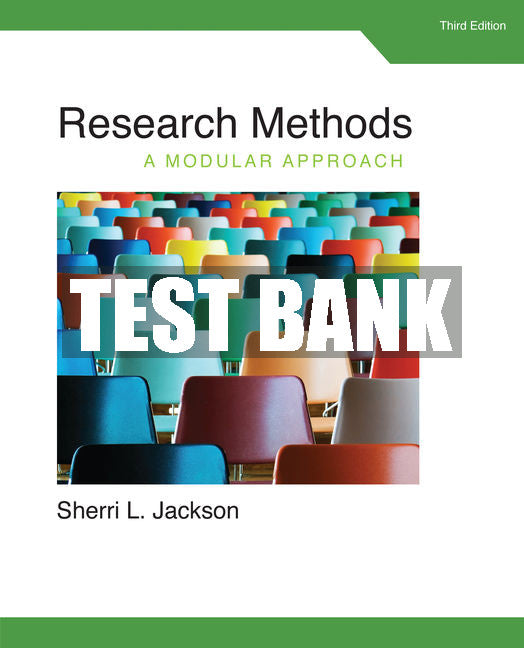 Test Bank Research Methods: A Modular Approach