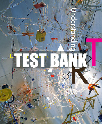 Test Bank Understanding Art