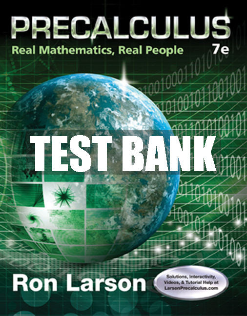 Test Bank Precalculus: Real Mathematics, Real People