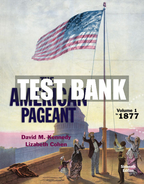 Test Bank American Pageant, Volume 1