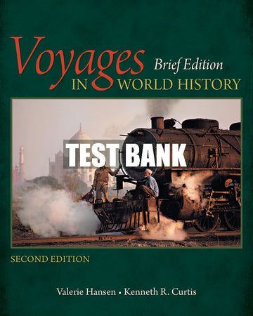 Test Bank Voyages in World History, Brief