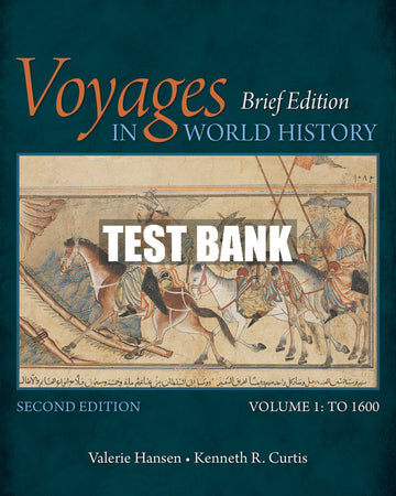 Test Bank Voyages in World History, Volume I, Brief