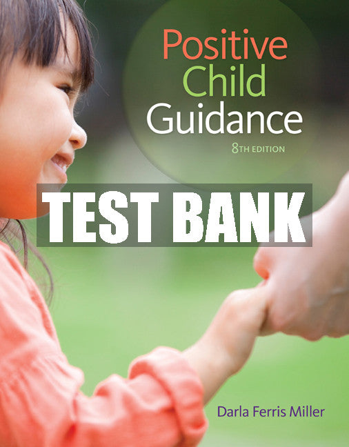 Test Bank Positive Child Guidance