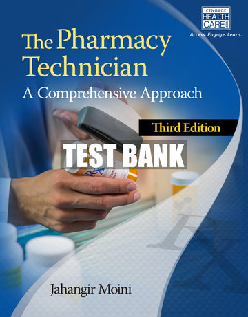 Test Bank The Pharmacy Technician: A Comprehensive Approach