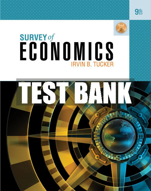 Test Bank Survey of Economics