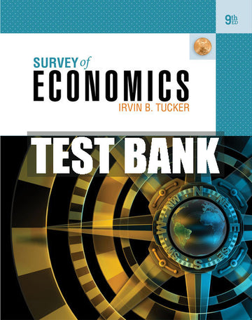 Test Bank Survey of Economics