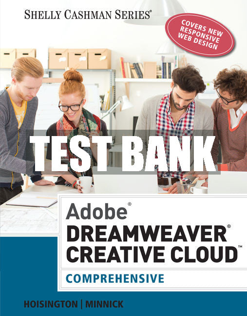 Test Bank Adobe® Dreamweaver® Creative Cloud: Comprehensive