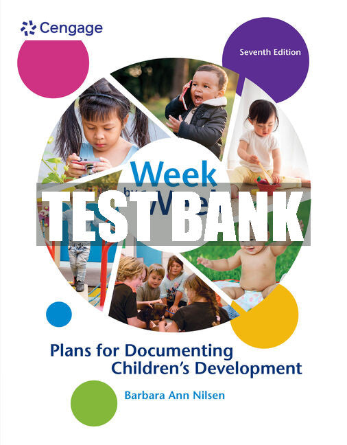 Test Bank Week by Week: Plans for Documenting Children's Development