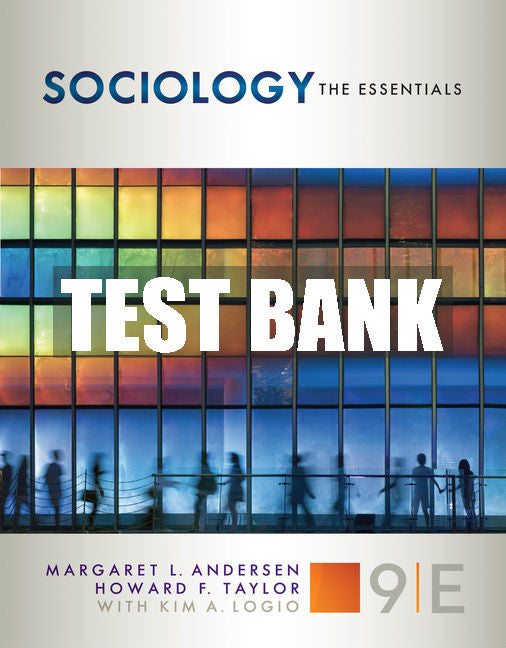 Test Bank Sociology: The Essentials
