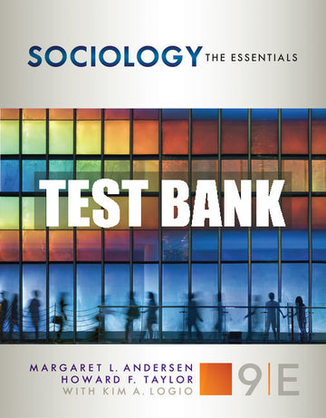 Test Bank Sociology: The Essentials