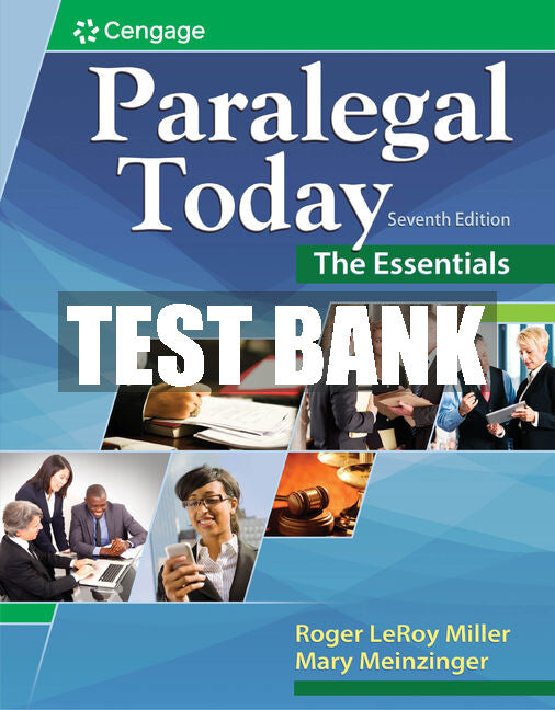 Test Bank Paralegal Today: The Legal Team at Work