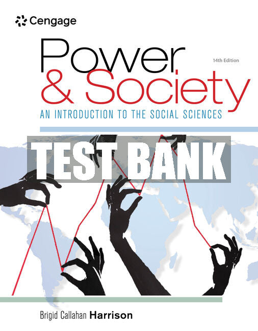 Test Bank Power and Society: An Introduction to the Social Sciences