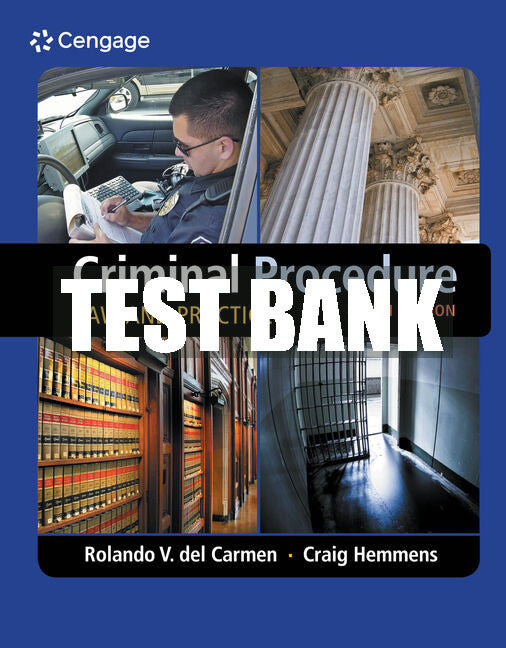 Test Bank Criminal Procedure: Law and Practice