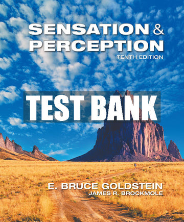 Test Bank Sensation and Perception