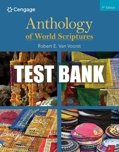 Test Bank Anthology of World Scriptures