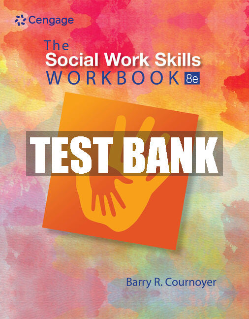 Test Bank The Social Work Skills Workbook