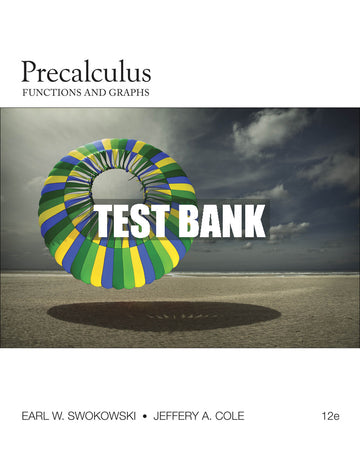 Test Bank Precalculus: Functions and Graphs