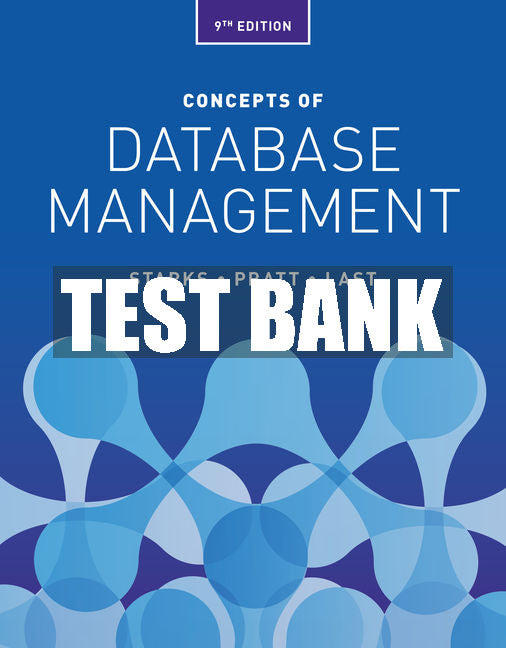 Test Bank Concepts of Database Management