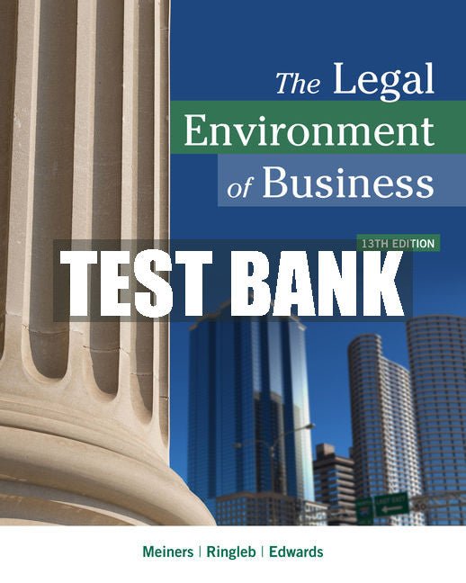 Test Bank The Legal Environment of Business