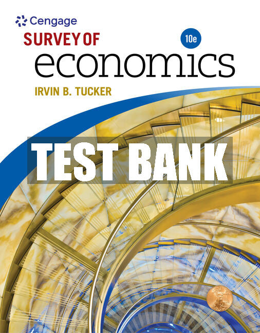 Test Bank Survey of Economics