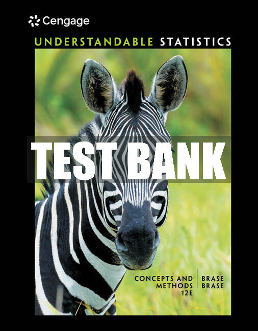 Test Bank Understandable Statistics: Concepts and Methods
