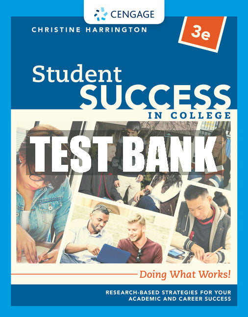 Test Bank Student Success in College: Doing What Works!