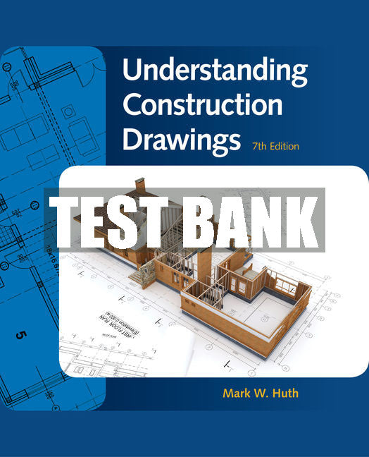 Test Bank Understanding Construction Drawings