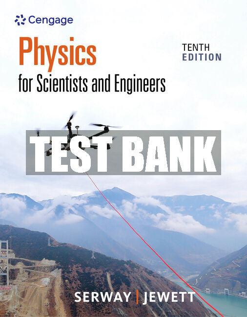 Test Bank Physics for Scientists and Engineers