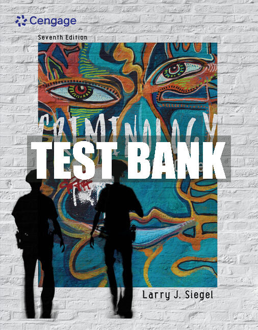 Test Bank Criminology: The Core