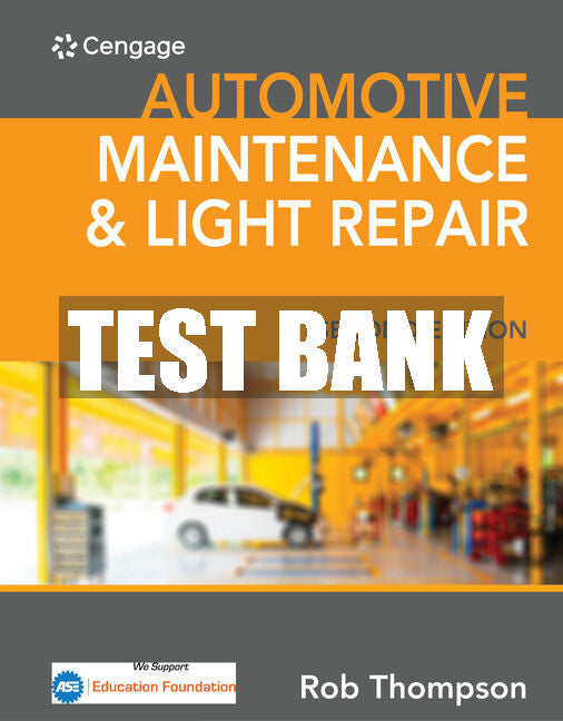 Test Bank Automotive Maintenance & Light Repair