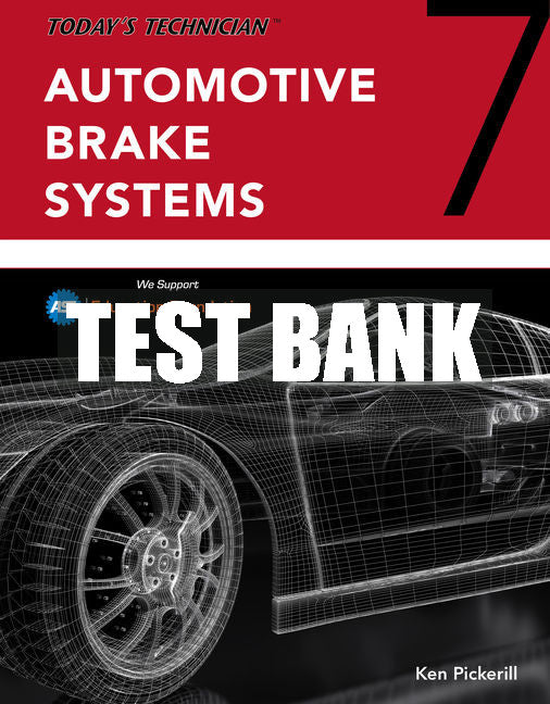 Test Bank Today's Technician: Automotive Brake Systems, Classroom and Shop Manual Pre-Pack