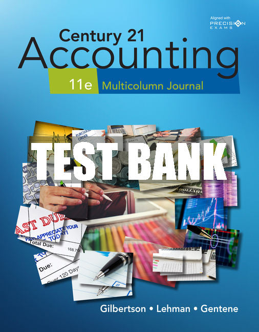 Test Bank Century 21 Accounting: Multicolumn Journal