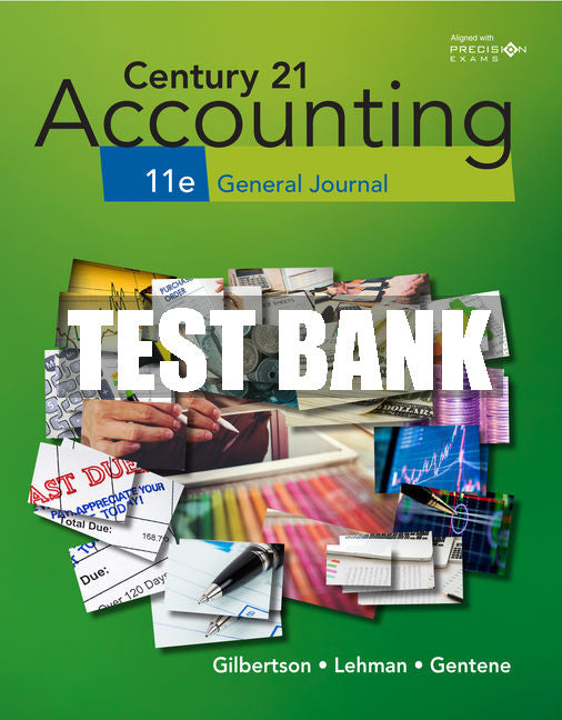 Test Bank Century 21 Accounting: General Journal