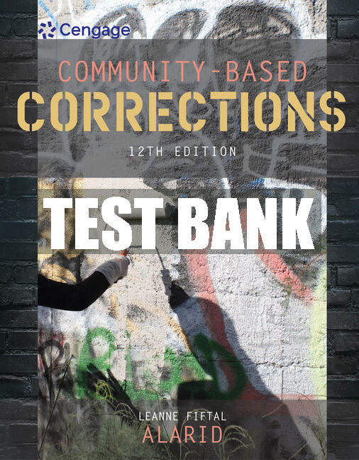 Test Bank Community-Based Corrections