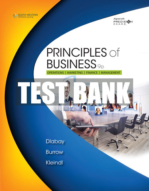 Test Bank Principles of Business Updated, Precision Exams Edition