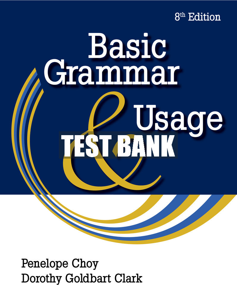 Test Bank Basic Grammar and Usage