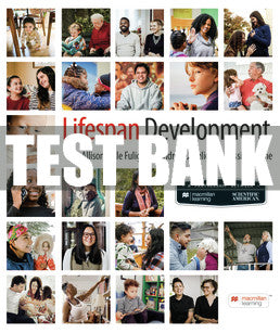 Test Bank Scientific American: Lifespan Development - First Edition ©2023