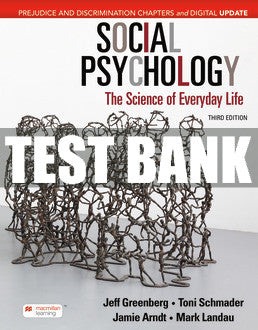 Test Bank Social Psychology - Third Edition ©2021
