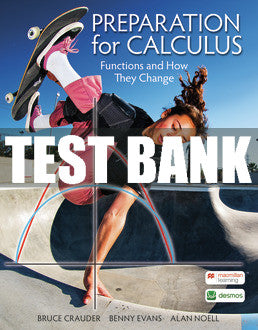 Test Bank Preparation for Calculus - First Edition ©2022