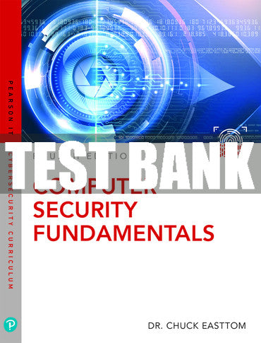 Test Bank Computer Security Fundamentals 4th Edition