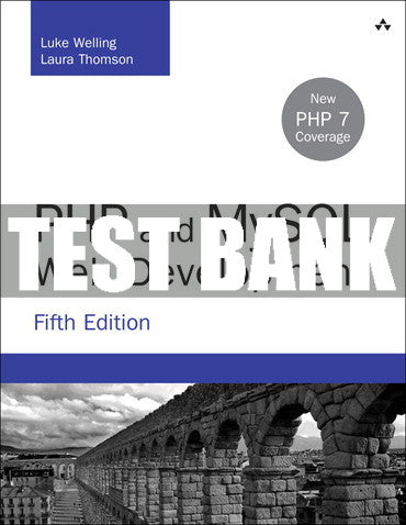 Test Bank PHP and MySQL Web Development 5th Edition